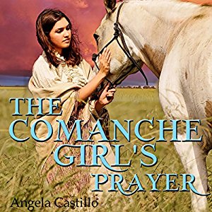 The Comanche Girl’s Prayer